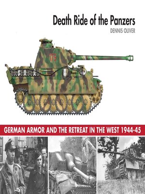 cover image of Death Ride of the Panzers: German Armor and the Retreat in the West, 1944-45